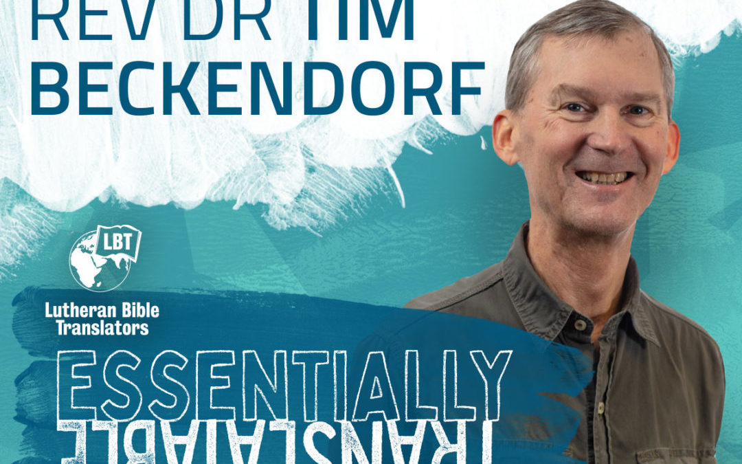 Essentially Translatable: God’s Word Brings Peace | Dr. Tim Beckendorf
