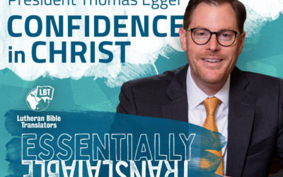 Essentially Translatable: Confidence in Christ