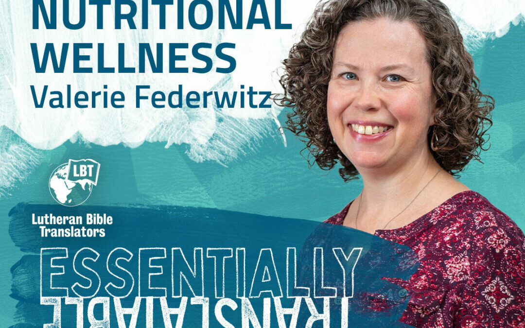 Essentially Translatable: Nutritional Wellness | Valerie Federwitz