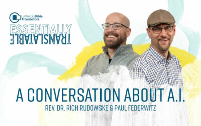 Essentially Translatable: A Conversation about A.I. | Dr. Rich Rudowske and Paul Federwitz
