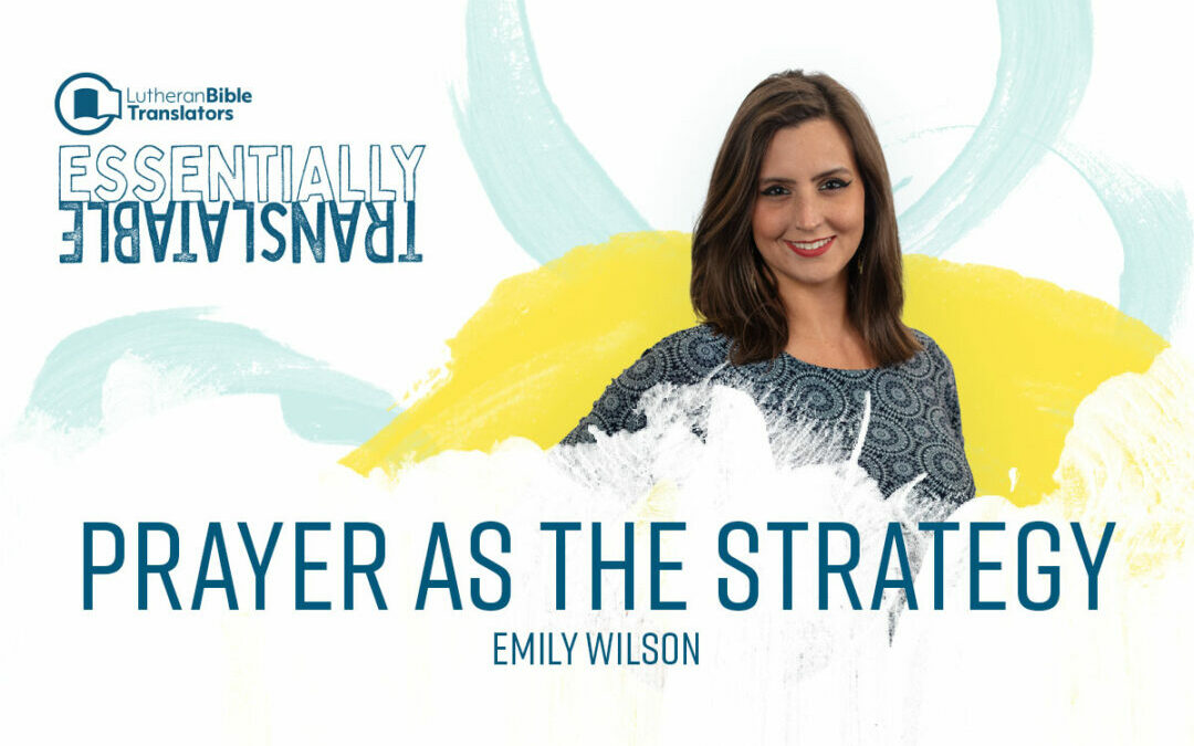 Essentially Translatable: Prayer as the Strategy | Emily Wilson
